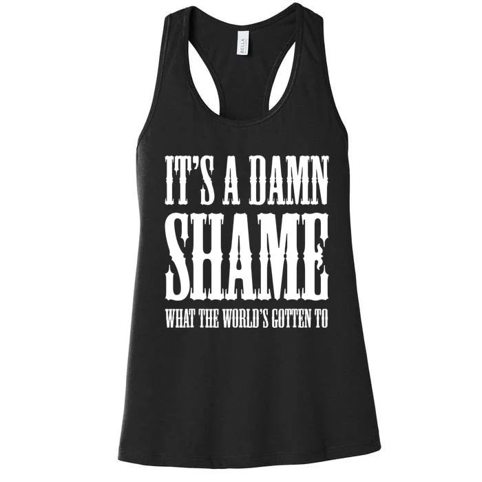 Oliver Anthony Its A Damn Shame What The Worlds Gotten To Women's Racerback Tank