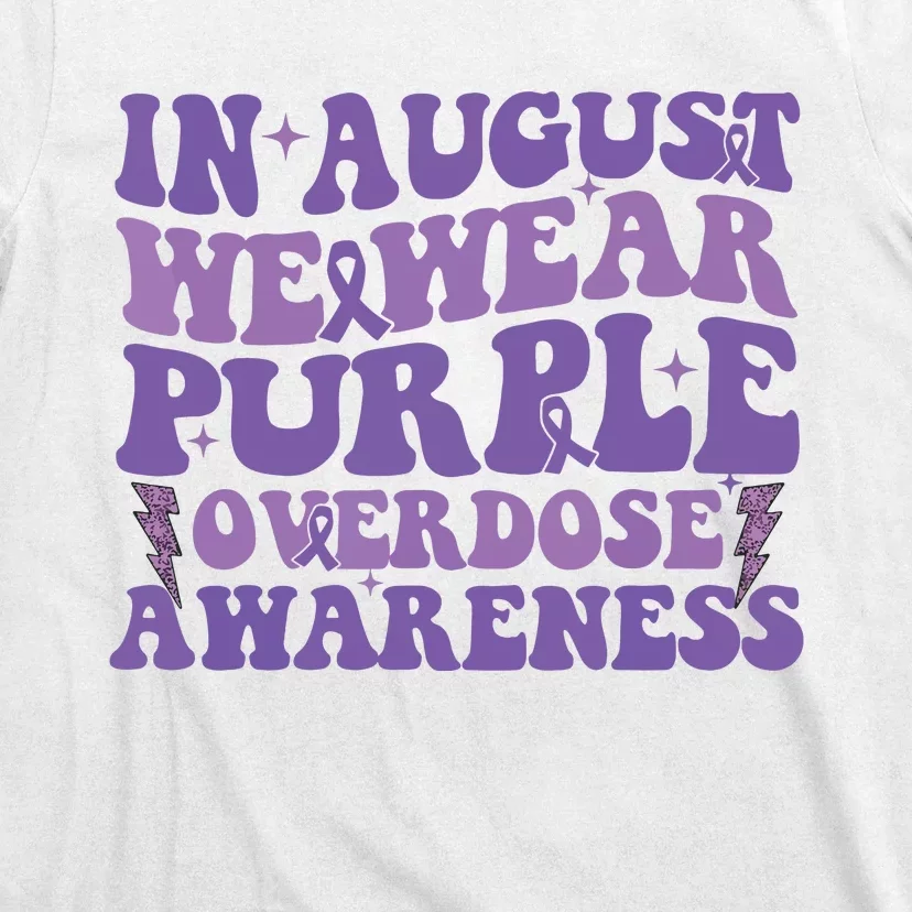 Overdose Awareness In August We Wear Purple Women T-Shirt