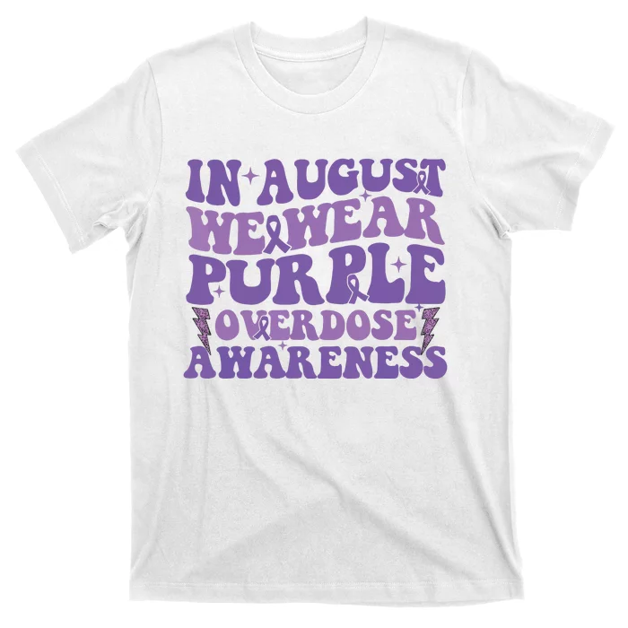 Overdose Awareness In August We Wear Purple Women T-Shirt