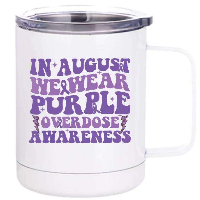 Overdose Awareness In August We Wear Purple Women Front & Back 12oz Stainless Steel Tumbler Cup