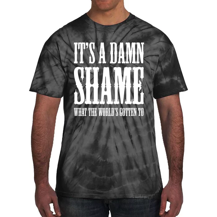 Oliver Anthony Its A Damn Shame What The Worlds Gotten To Tie-Dye T-Shirt