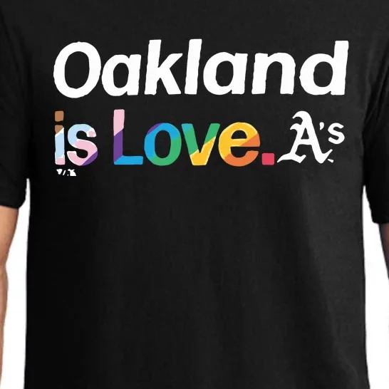 Oakland Athletics Is Love Pride Month Pajama Set