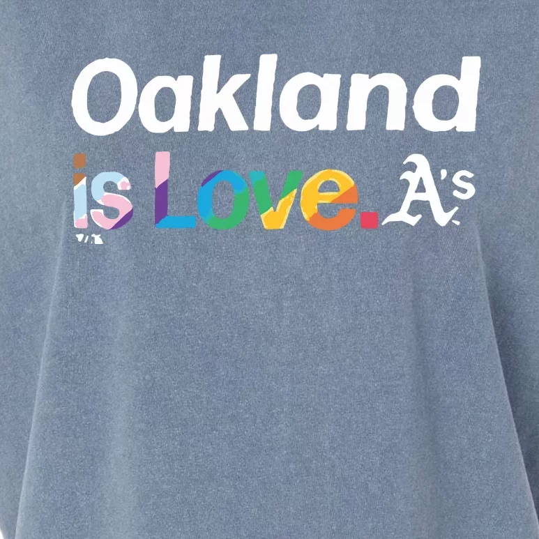 Oakland Athletics Is Love Pride Month Garment-Dyed Women's Muscle Tee