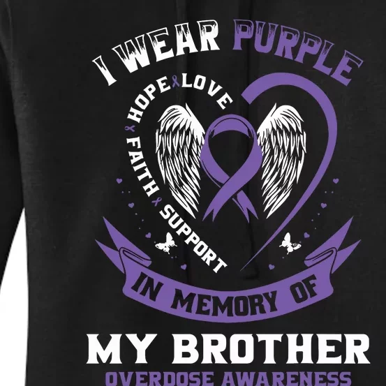 Overdose Awarenessc In Memory Of Brother Purple Ribbon Women's Pullover Hoodie