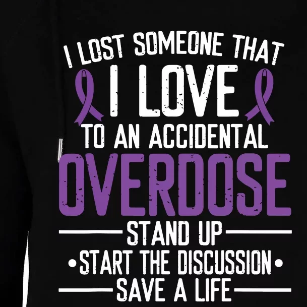 Overdose Awareness Lost Someone I Love Purple Ribbon Womens Funnel Neck Pullover Hood