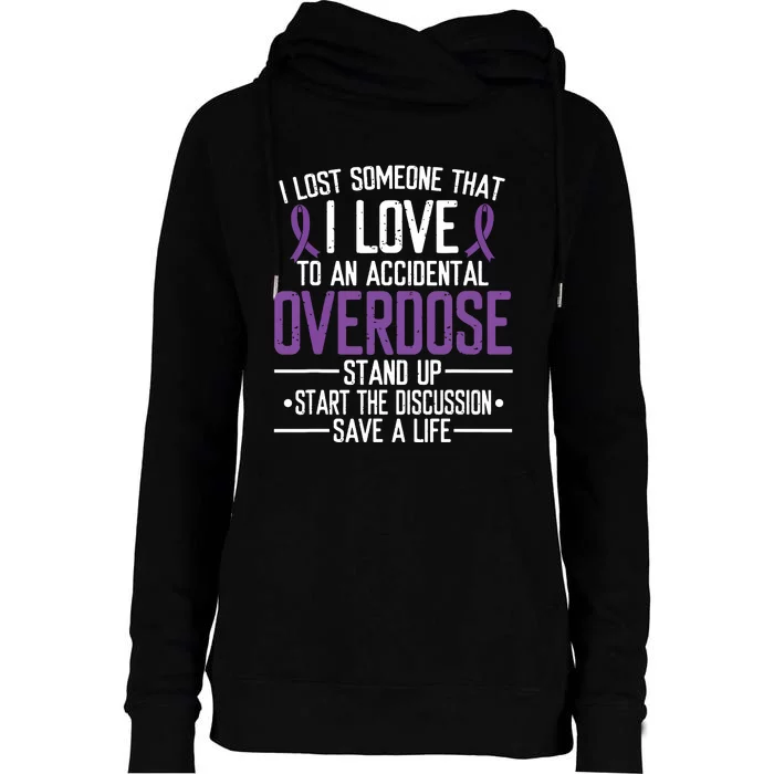 Overdose Awareness Lost Someone I Love Purple Ribbon Womens Funnel Neck Pullover Hood