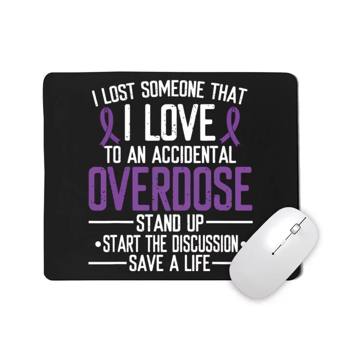 Overdose Awareness Lost Someone I Love Purple Ribbon Mousepad