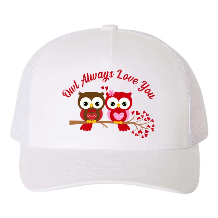 Owl Always Love You Yupoong Adult 5-Panel Trucker Hat