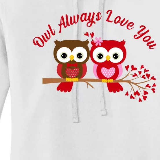 Owl Always Love You Women's Pullover Hoodie