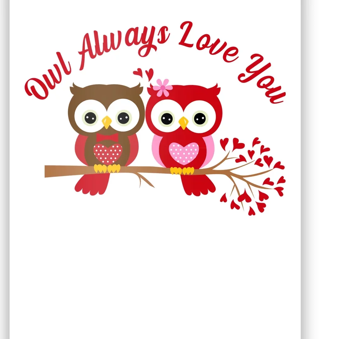 Owl Always Love You Poster