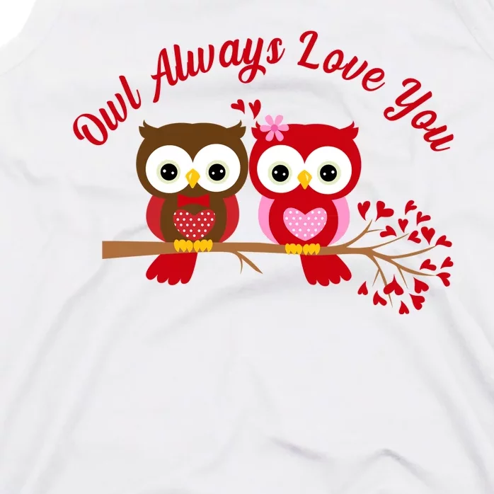 Owl Always Love You Tank Top