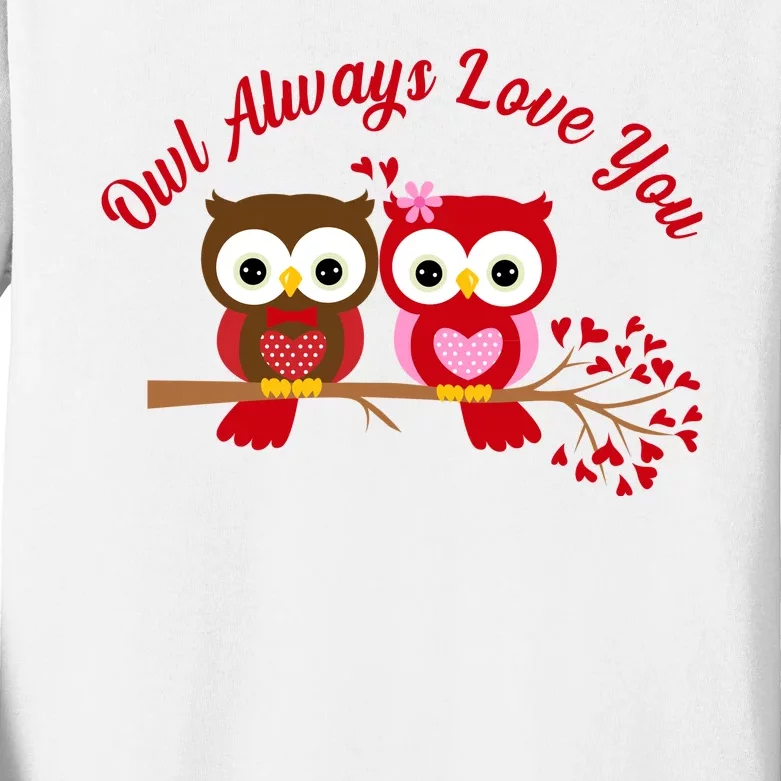 Owl Always Love You Kids Long Sleeve Shirt