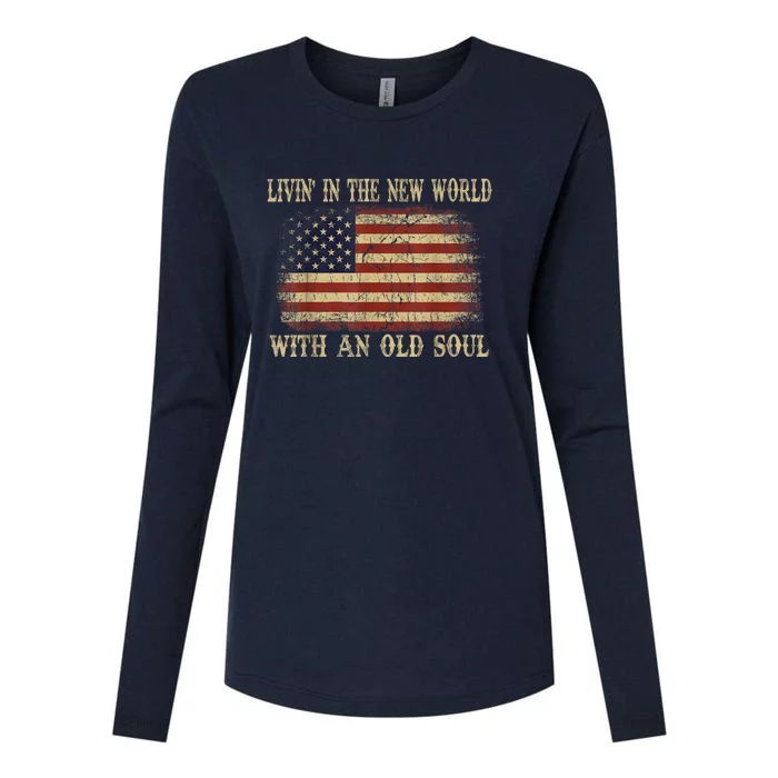 Oliver Anthony Livin In The New World With An Old Soul Womens Cotton Relaxed Long Sleeve T-Shirt