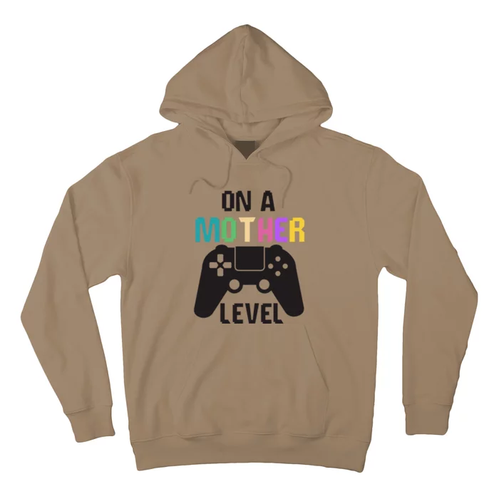 On A Mother Level Fun Mothers Day Games Controller Gamer Mom Hoodie