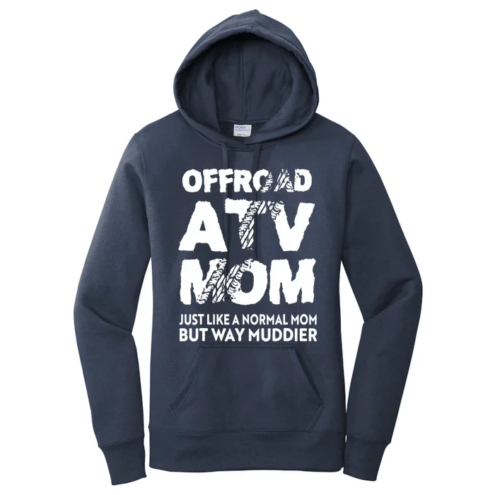 OffRoad ATV Mom Funny Quad 4Wheeling Mother Women's Pullover Hoodie