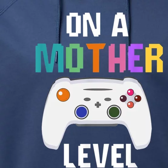 On A Mother Level Up Mothers Day Gamer Mom Retro Controller Gift Performance Fleece Hoodie