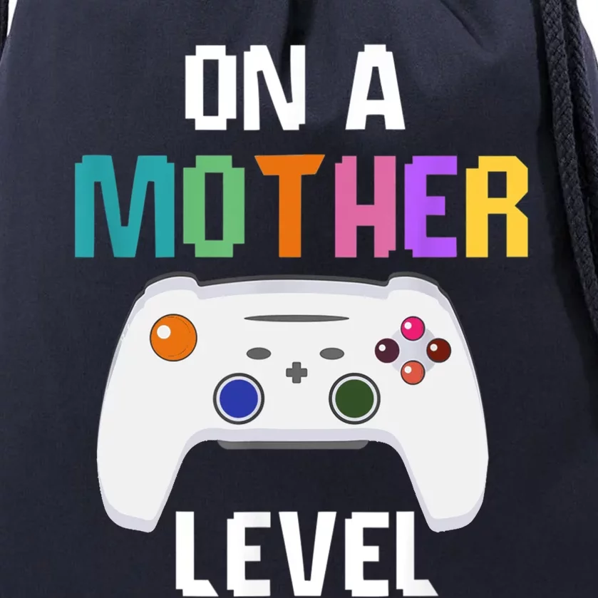 On A Mother Level Up Mothers Day Gamer Mom Retro Controller Gift Drawstring Bag