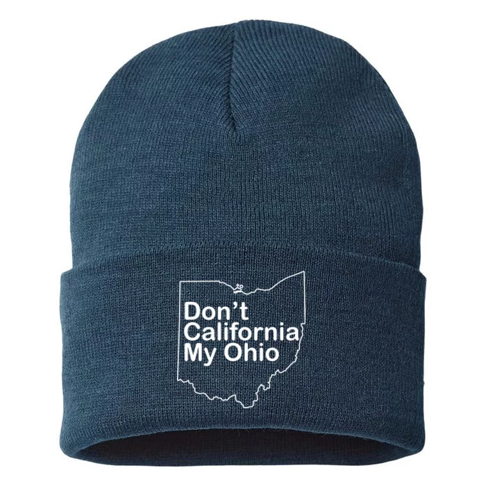 OAMF Don't California My Ohio Sustainable Knit Beanie