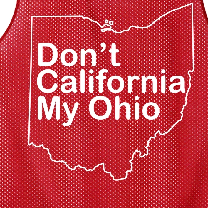 OAMF Don't California My Ohio Mesh Reversible Basketball Jersey Tank