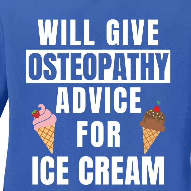 Osteopathy Advice Osteopathic Medicine Osteopath Gift Ladies Long Sleeve Shirt