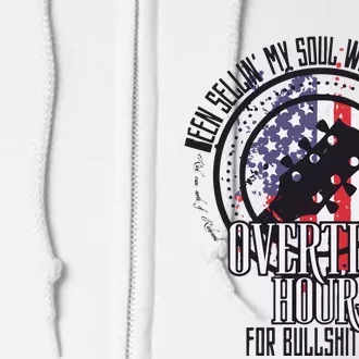 Oliver Anthony Overtime Hours For Bullshit Pay Rich Men North Of Richmond Full Zip Hoodie