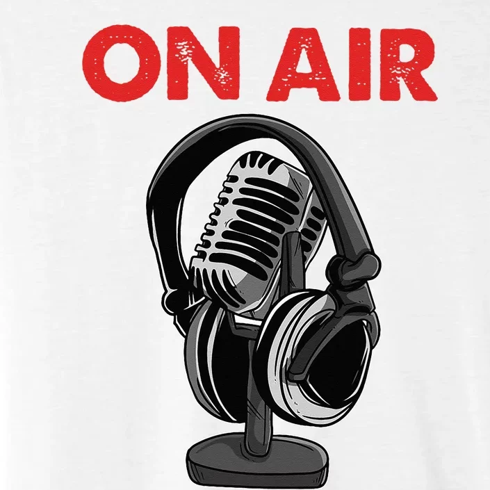 On Air Podcast Microphone Radio Show Host Music DJ ChromaSoft Performance T-Shirt