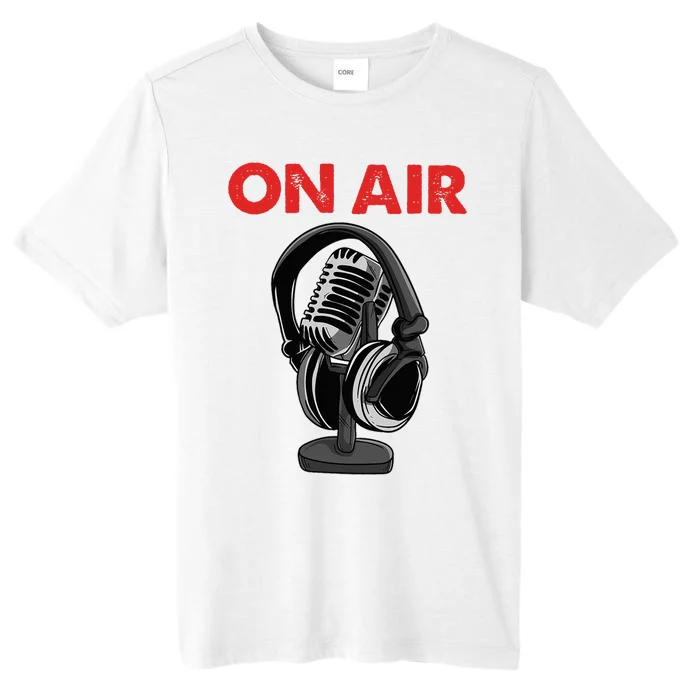 On Air Podcast Microphone Radio Show Host Music DJ ChromaSoft Performance T-Shirt