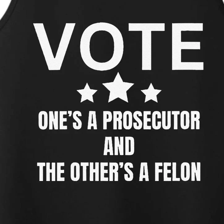 OneS A Prosecutor And The OtherS A Felon Political Voter Performance Tank