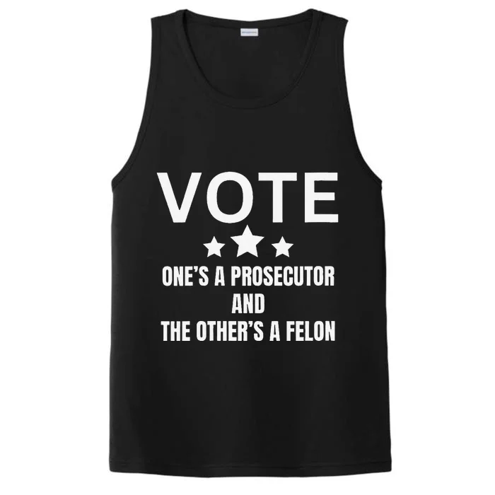 OneS A Prosecutor And The OtherS A Felon Political Voter Performance Tank