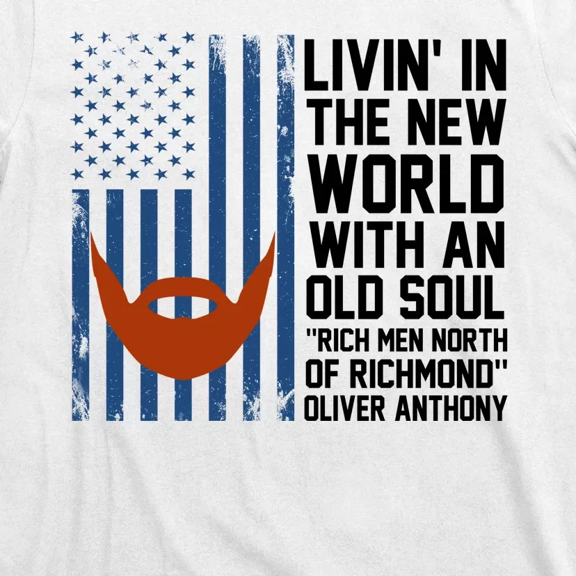 Oliver Anthony Rich Men North Of Richmond T-Shirt