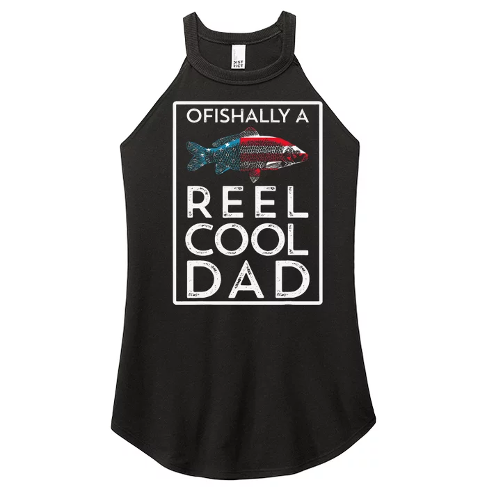 Ofishally A Reel Cool Dad Funny Fathers Day Fishing Pun Women’s Perfect Tri Rocker Tank