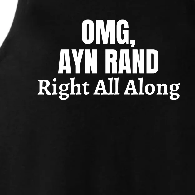 OMG, Ayn Rand Was Right All Along Ladies Tri-Blend Wicking Tank