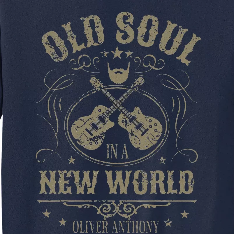 Oliver Anthony Rich North Of Richmond Old Soul New World Tall Sweatshirt