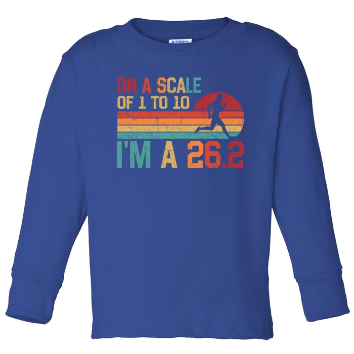 On A Scale Of 1 To 10 I'm A 26 2 Marathon Funny Gift Funny Cute Gift Toddler Long Sleeve Shirt