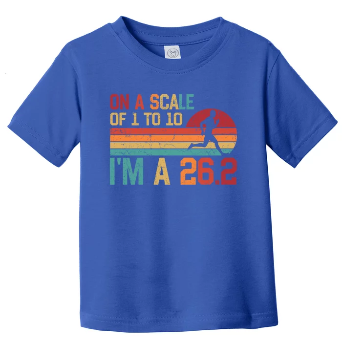 On A Scale Of 1 To 10 I'm A 26 2 Marathon Funny Gift Funny Cute Gift Toddler T-Shirt