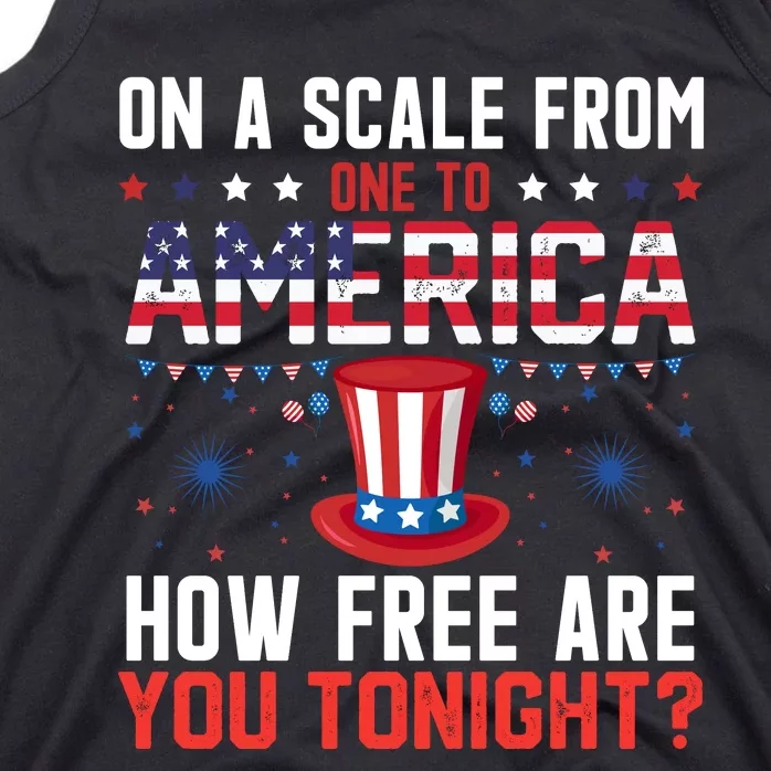 On A Scale From America 4th Of July Patriotic Phrase Tank Top