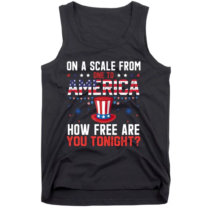 On A Scale From America 4th Of July Patriotic Phrase Tank Top