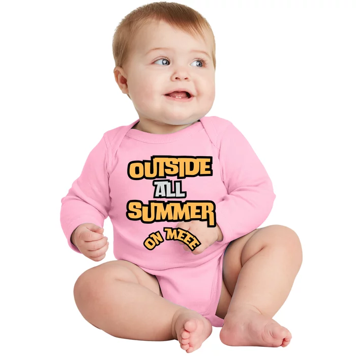 Outside All Summer On Me Baby Long Sleeve Bodysuit