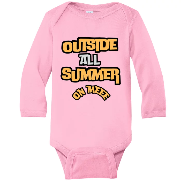 Outside All Summer On Me Baby Long Sleeve Bodysuit