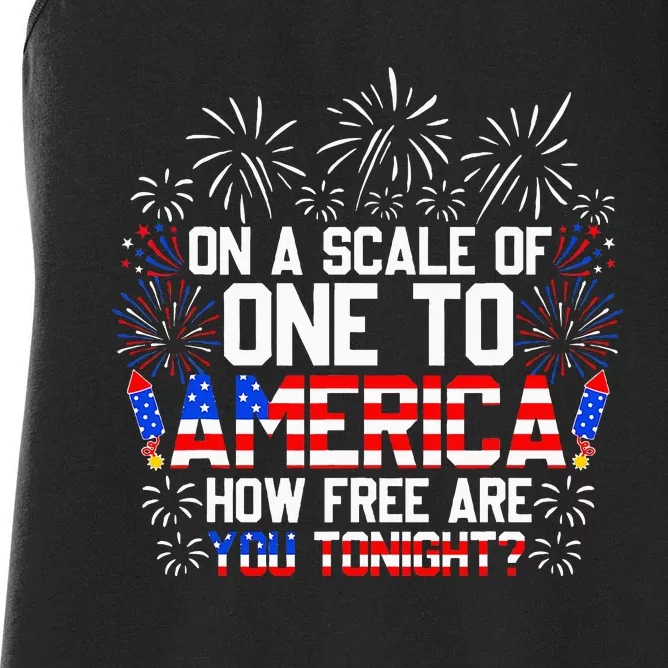 On A Scale Of One To America Funny 4th Of July Patriotic Women's Racerback Tank