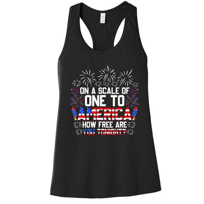 On A Scale Of One To America Funny 4th Of July Patriotic Women's Racerback Tank