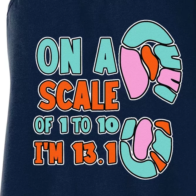 On A Scale Of 1 To 10 IM 13.1 Half Marathon Jokes Women's Racerback Tank