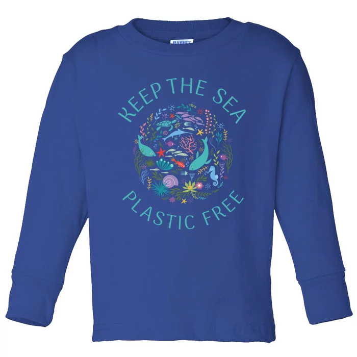 Ocean Animal Sea Fish Keep The Sea Plastic Free Environt Meaningful Gift Toddler Long Sleeve Shirt