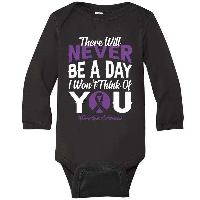 Overdose Awareness There Will Never Be A Day I WonT Think Of You Baby Long Sleeve Bodysuit