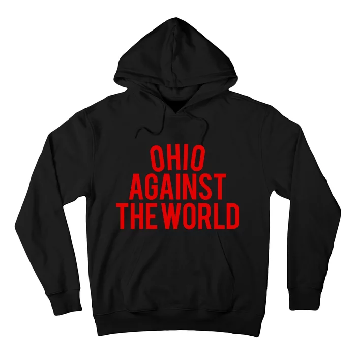 Ohio Against The World Hoodie