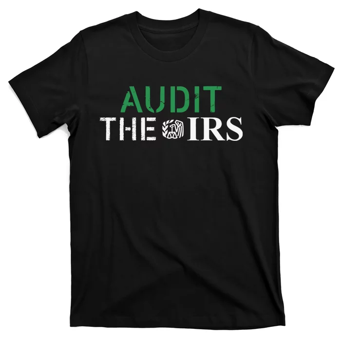 Okeefe Audit The Irs T-Shirt