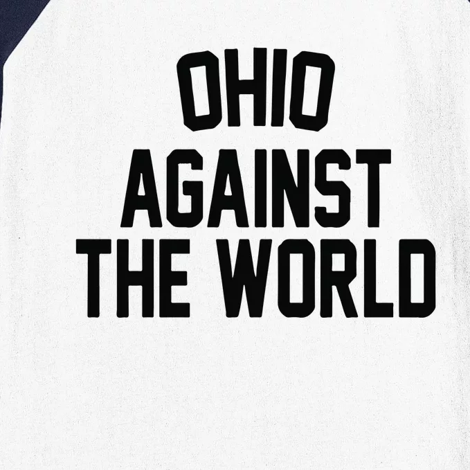 Ohio Against The World Baseball Sleeve Shirt