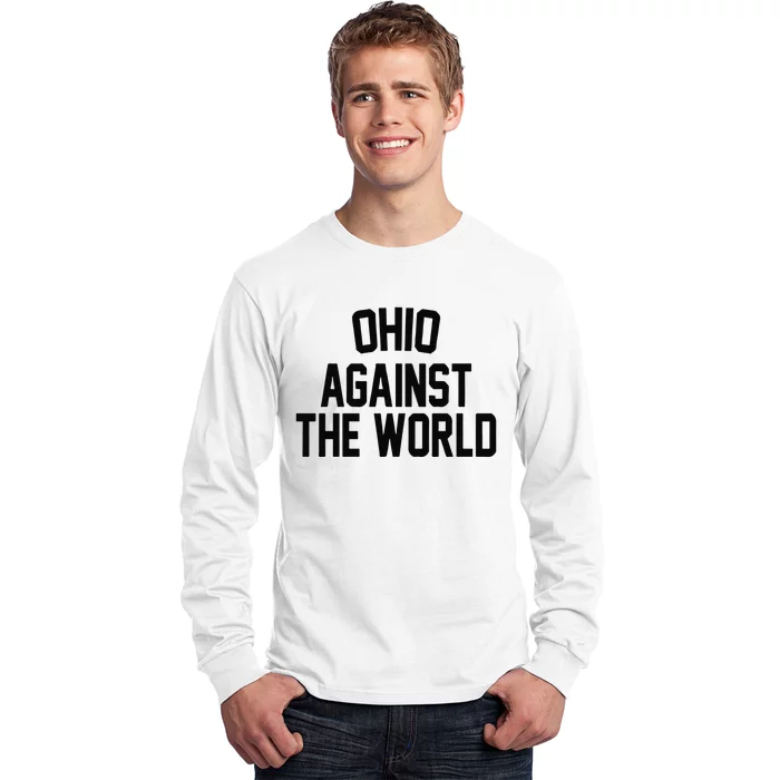 Ohio Against The World Long Sleeve Shirt