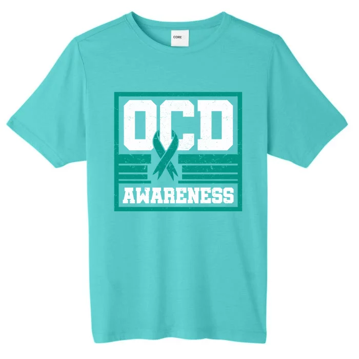 Ocd Awareness Teal Ribbon Compulsive Behavior Addiction Tics Meaningful Gift ChromaSoft Performance T-Shirt