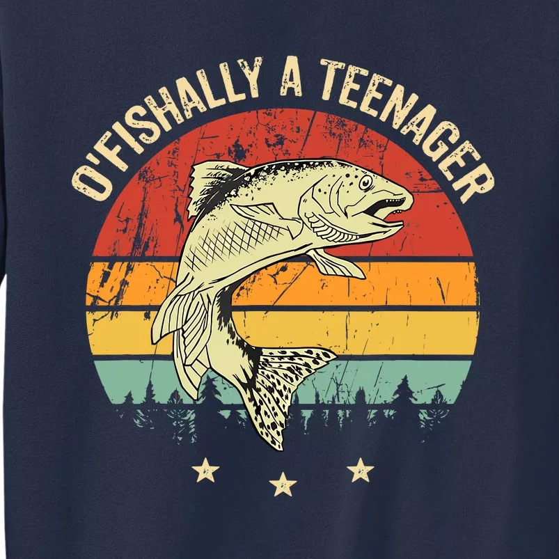 OFishally A Teenager 13th Birthday Fishing Fisherman Sweatshirt